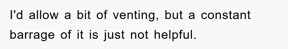 Atheist Wife Rants About Endless Hindu Festivals And Fears Husband "Brainwashing" Child Despite Knowing His Faith I'd allow a bit of venting, but a constant barrage of it is just not helpful.