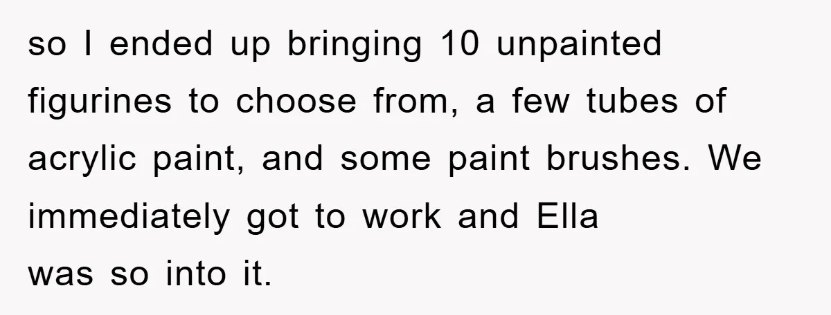 Friendship on the Rocks After Mom Demands Free 'Toys' from Small Business Owner so I ended up bringing 10 unpainted figurines to choose from, a few tubes of acrylic paint, and some paint brushes. We immediately got to work and Ella was so...