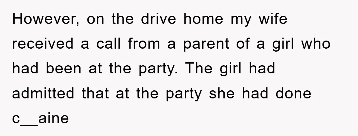 Parents Allow Teen Party, Then Scapegoat a Poor Kid When Drugs Appear However, on the drive home my wife received a call from a parent of a girl who had been at the party. The girl had admitted that at the party...