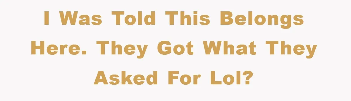 Trophy-Wife Client Refused To Pay For A Finished Website, So The Developer Delivered Exactly 33% And Left Her Business Frozen In Place I was told this belongs here. They got what they asked for lol?