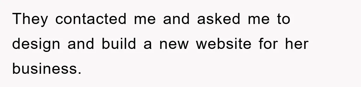 Trophy-Wife Client Refused To Pay For A Finished Website, So The Developer Delivered Exactly 33% And Left Her Business Frozen In Place They contacted me and asked me to design and build a new website for her business.