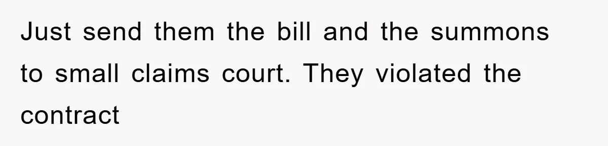 Trophy-Wife Client Refused To Pay For A Finished Website, So The Developer Delivered Exactly 33% And Left Her Business Frozen In Place Just send them the bill and the summons to small claims court. They violated the contract