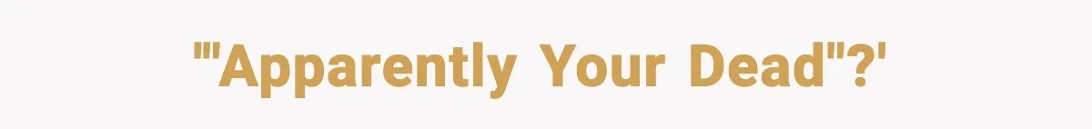 "Apparently You’re Dead": Store Clerk Delivers The Most Unexpected Good News Ever '"Apparently your dead"?'