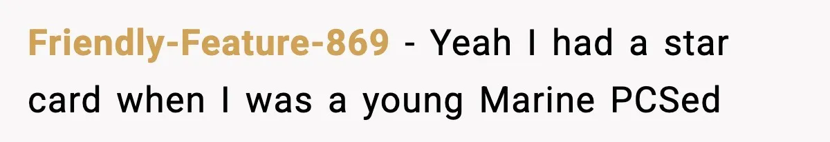 "Apparently You’re Dead": Store Clerk Delivers The Most Unexpected Good News Ever Friendly-Feature-869 − Yeah I had a star card when I was a young Marine PCSed