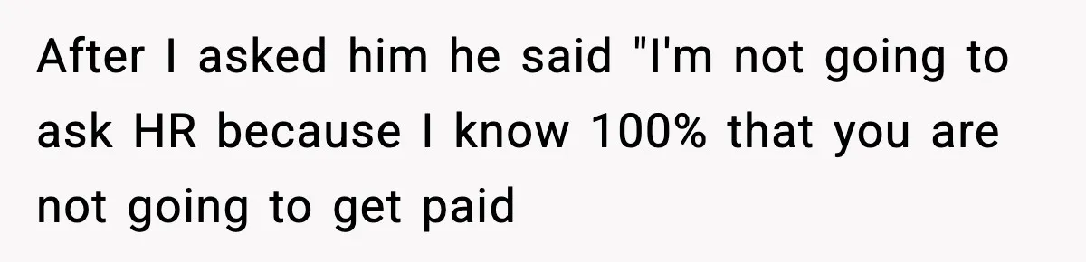 Manager Says “You’ll Never Get 80K Anywhere Else,” Analyst Proves Him Wrong With A 92K Offer In Three Days After I asked him he said "I'm not going to ask HR because I know 100% that you are not going to get paid