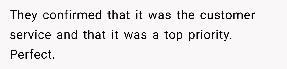 Store Sets 15-Second Checkout Rule - Employee Follows It So Well Management Instantly Regrets It They confirmed that it was the customer service and that it was a top priority. Perfect.