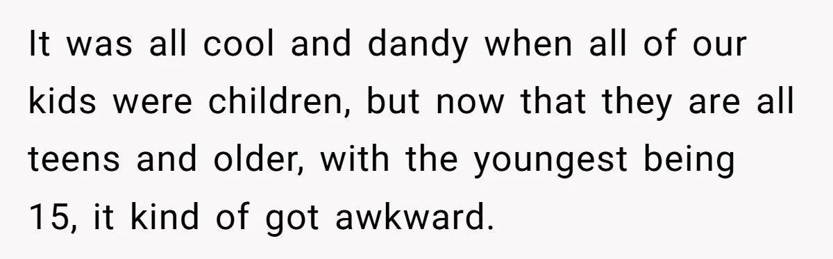 Dads Ban Niece From Fishing Trip, Get Called 'Dinosaurs' By Family It was all cool and dandy when all of our kids were children, but now that they are all teens and older, with the youngest being 15, it kind of...