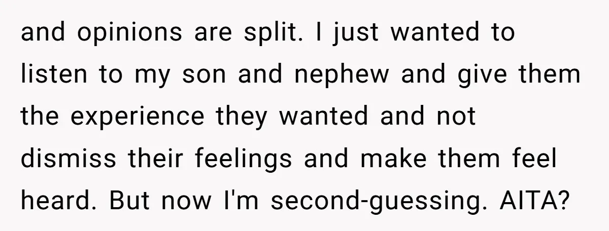 Dads Ban Niece From Fishing Trip, Get Called 'Dinosaurs' By Family and opinions are split. I just wanted to listen to my son and nephew and give them the experience they wanted and not dismiss their feelings and make them feel...