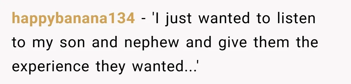 Dads Ban Niece From Fishing Trip, Get Called 'Dinosaurs' By Family happybanana134 - 'I just wanted to listen to my son and nephew and give them the experience they wanted...'