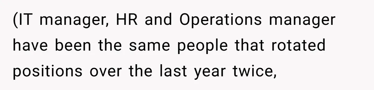 Injured Employee Silently Protests 60-Minute Lunch Break Time Policy, Outwits Clock-Watching Boss (IT manager, HR and Operations manager have been the same people that rotated positions over the last year twice,