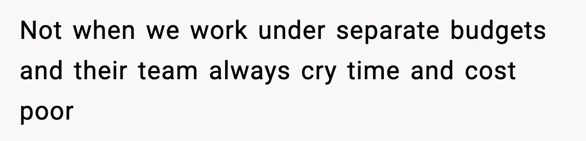 IT Removes His Admin Access, Then Panics When He Hands Them 30 Hours Of Work They Must Now Do Not when we work under separate budgets and their team always cry time and cost poor