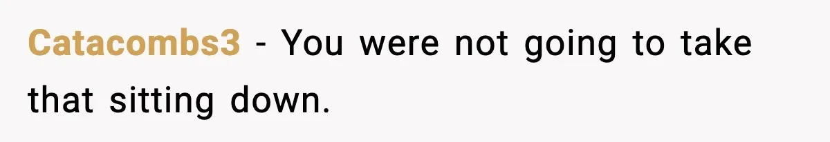Traveler With Stomach Trouble Makes Seat Thief Rethink Her Choices Catacombs3 - You were not going to take that sitting down.