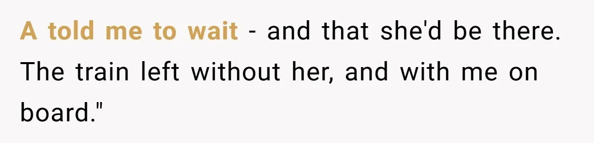 Redditor Ditches Late ‘Disabled’ Friend For Concert, Fair Or Foul? A told me to wait - and that she'd be there. The train left without her, and with me on board."