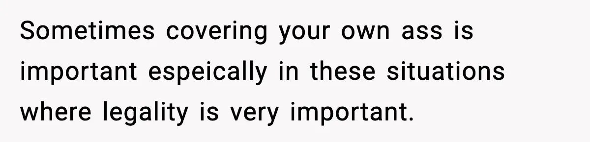 Woman Calls Ex-Roommate When Cops Come Knocking, Gets Accused Of “Betrayal” Sometimes covering your own ass is important espeically in these situations where legality is very important.