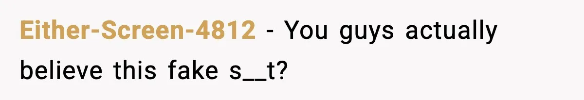 Seat for seat, decibel for decibel: how one quiet neighbor humbled a car bro Either-Screen-4812 - You guys actually believe this fake s__t?