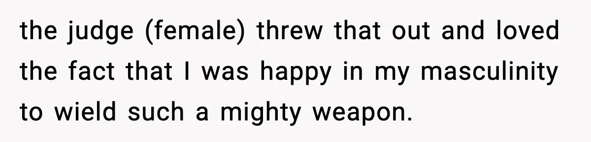 Thieves Try To Steal This Man's Car, But Somehow He “Steals” Their Stolen Honda Instead the judge (female) threw that out and loved the fact that I was happy in my masculinity to wield such a mighty weapon.