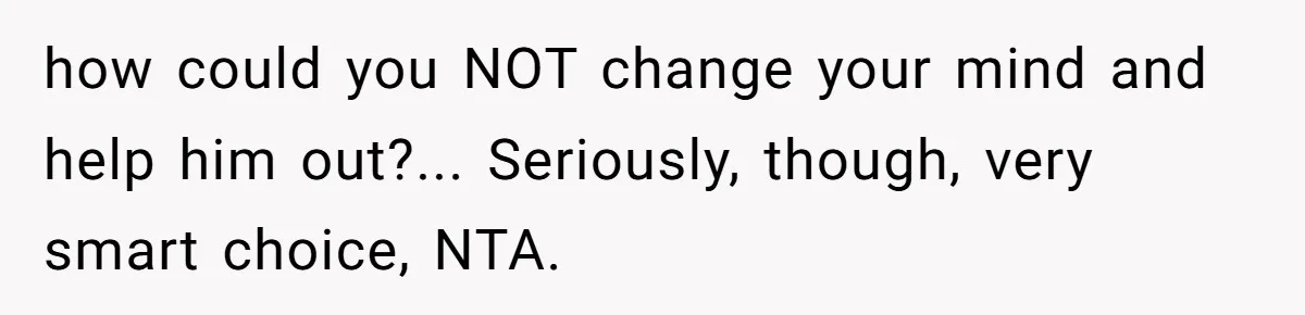 Woman Says No to Neighbor, His Vile Response Proves She Was Right how could you NOT change your mind and help him out?... Seriously, though, very smart choice, NTA.