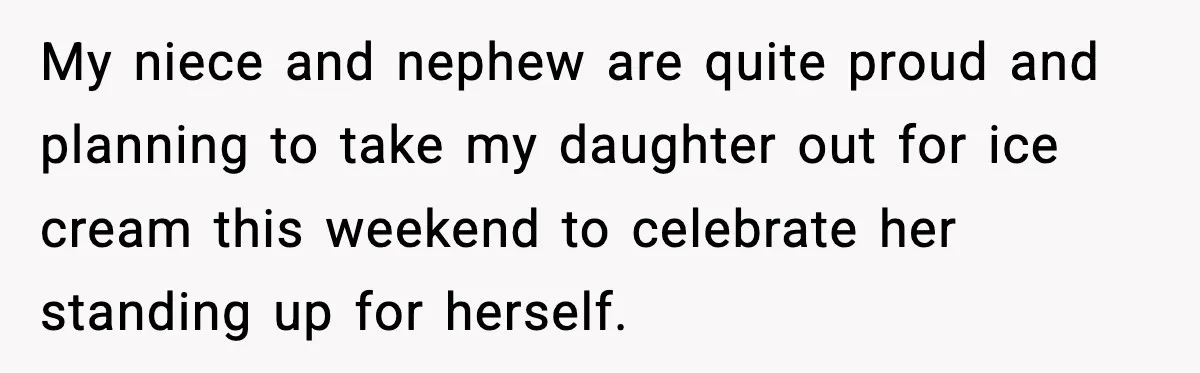 How This 9-Year-Old Turned A Necklace Into the Pettiest Revenge You’ve Ever Seen My niece and nephew are quite proud and planning to take my daughter out for ice cream this weekend to celebrate her standing up for herself.