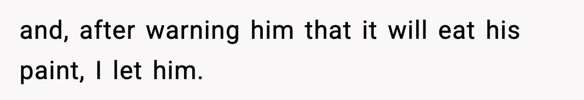 Crew Blocks His Concrete Job, Then Asks To Use His “Truck Wash”, So He Lets Them Ruin Their Cars and, after warning him that it will eat his paint, I let him.