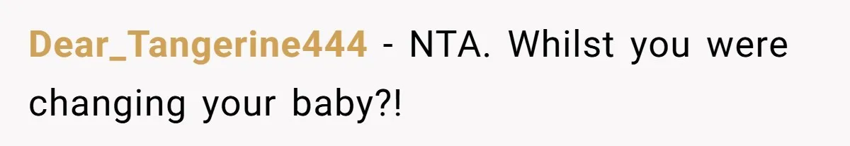 Husband Won’t Stop Pantsing Wife, She Turns To Internet… Then Files For Divorce Dear_Tangerine444 − NTA. Whilst you were changing your baby?!