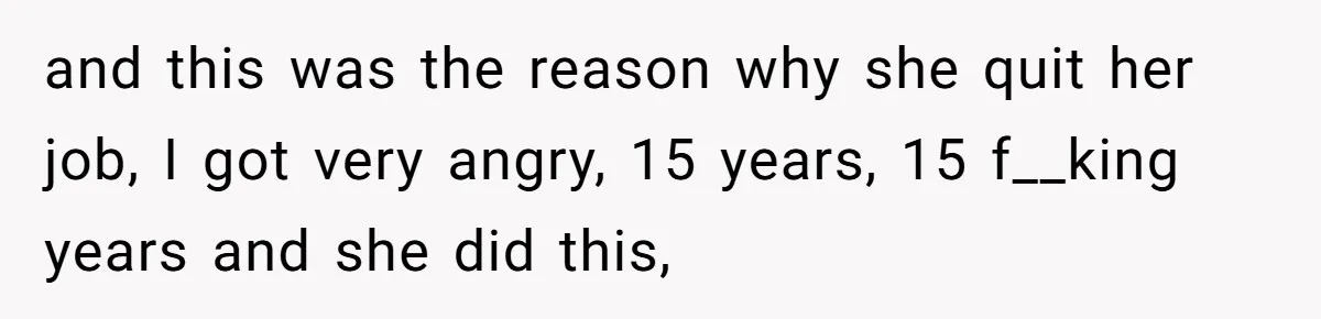Daughter Begs Heartbroken Dad Not To Divorce Wife After Cheating's Shocking Painful Twist and this was the reason why she quit her job, I got very angry, 15 years, 15 f__king years and she did this,