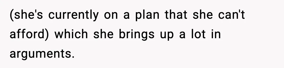 Man Refuses To Eat Girlfriend’s Cake After She Throws A Surprise Party And Disrespects His Mom’s Gift (she's currently on a plan that she can't afford) which she brings up a lot in arguments.