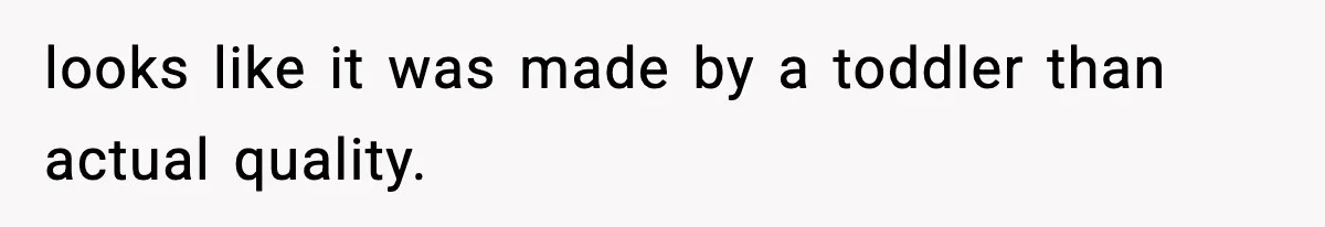 Man Refuses To Eat Girlfriend’s Cake After She Throws A Surprise Party And Disrespects His Mom’s Gift looks like it was made by a toddler than actual quality.
