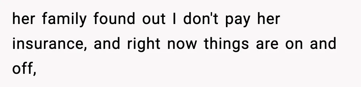 Man Refuses To Eat Girlfriend’s Cake After She Throws A Surprise Party And Disrespects His Mom’s Gift her family found out I don't pay her insurance, and right now things are on and off,