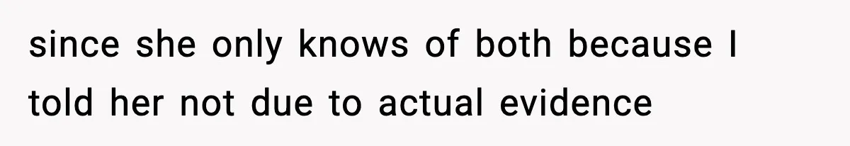Man Refuses To Eat Girlfriend’s Cake After She Throws A Surprise Party And Disrespects His Mom’s Gift since she only knows of both because I told her not due to actual evidence