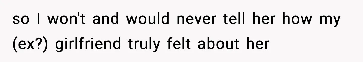 Man Refuses To Eat Girlfriend’s Cake After She Throws A Surprise Party And Disrespects His Mom’s Gift so I won't and would never tell her how my (ex?) girlfriend truly felt about her