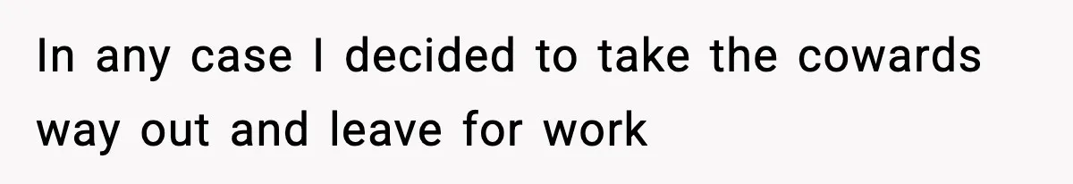 Man Refuses To Eat Girlfriend’s Cake After She Throws A Surprise Party And Disrespects His Mom’s Gift In any case I decided to take the cowards way out and leave for work