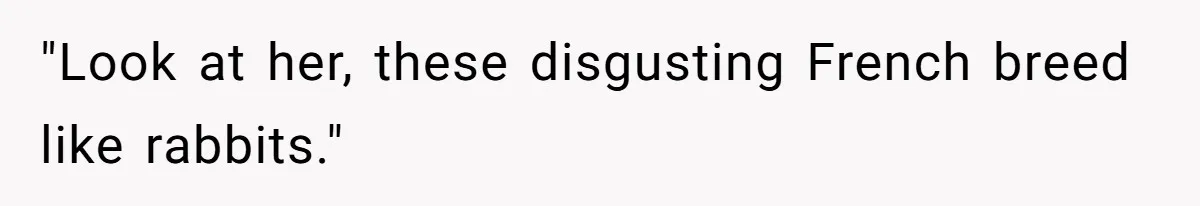 American Tourist Overhears German Couple Mocking His Stuffed Toy And Replies Fluently In Their Language "Look at her, these disgusting French breed like rabbits."