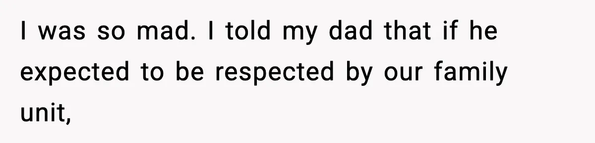 Mom Cuts Off Her Parents After They Mock Their Grandson’s “Exotic” Name I was so mad. I told my dad that if he expected to be respected by our family unit,