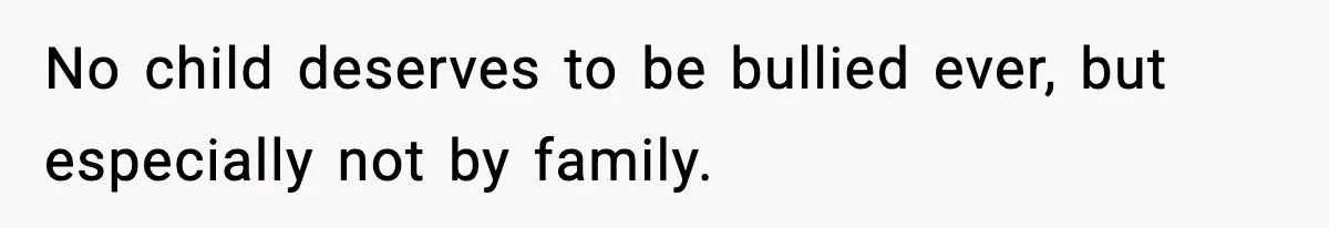 Mom Cuts Off Her Parents After They Mock Their Grandson’s “Exotic” Name No child deserves to be bullied ever, but especially not by family.
