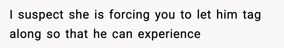 Teen Refuses To Hang Out With His Autistic Twin Brother After Years Of Forced Bonding I suspect she is forcing you to let him tag along so that he can experience