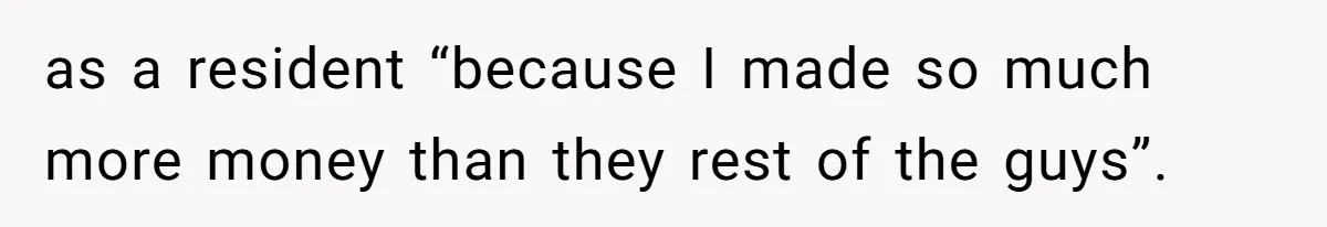Tenant Evicted Without Cause, Leaves Landlord With $400 Trash Bill In Epic Revenge as a resident “because I made so much more money than they rest of the guys”.