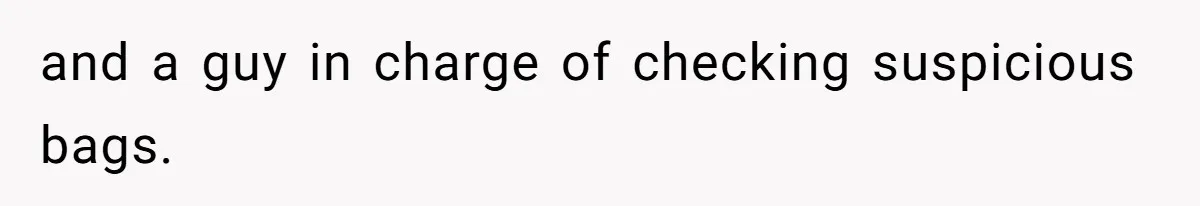 Airport Guard Tries To “Confiscate” Woman’s Empty Bottle For Himself, She Outsmarts Him And Leaves Him Fuming and a guy in charge of checking suspicious bags.