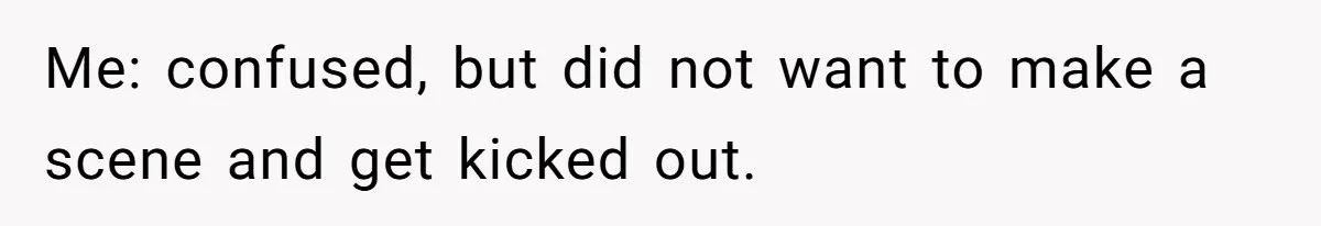 Airport Guard Tries To “Confiscate” Woman’s Empty Bottle For Himself, She Outsmarts Him And Leaves Him Fuming Me: confused, but did not want to make a scene and get kicked out.