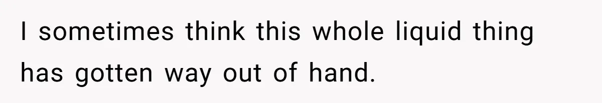 Airport Guard Tries To “Confiscate” Woman’s Empty Bottle For Himself, She Outsmarts Him And Leaves Him Fuming I sometimes think this whole liquid thing has gotten way out of hand.