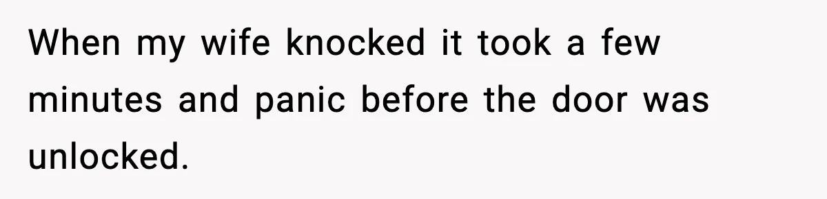 Parents Kick Daughter’s Lesbian Friend Out After ‘Kissing’ Incident When my wife knocked it took a few minutes and panic before the door was unlocked.