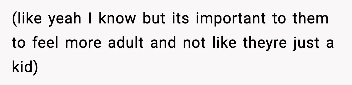 Parents Kick Daughter’s Lesbian Friend Out After ‘Kissing’ Incident (like yeah I know but its important to them to feel more adult and not like theyre just a kid)