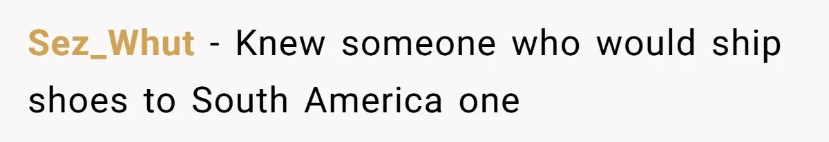 Airport Guard Tries To “Confiscate” Woman’s Empty Bottle For Himself, She Outsmarts Him And Leaves Him Fuming Sez_Whut − Knew someone who would ship shoes to South America one