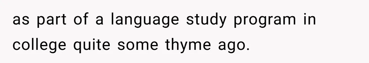 Airport Guard Tries To “Confiscate” Woman’s Empty Bottle For Himself, She Outsmarts Him And Leaves Him Fuming as part of a language study program in college quite some thyme ago.