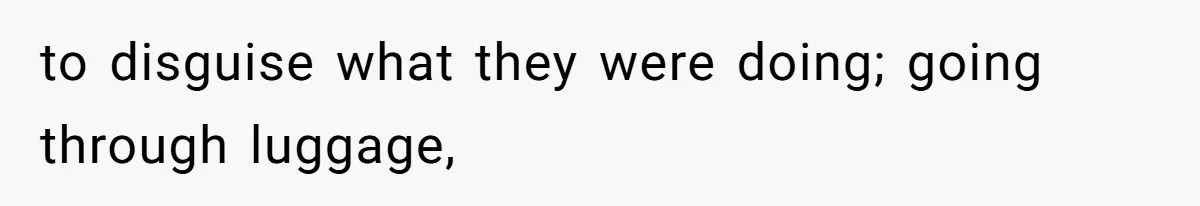 Airport Guard Tries To “Confiscate” Woman’s Empty Bottle For Himself, She Outsmarts Him And Leaves Him Fuming to disguise what they were doing; going through luggage,