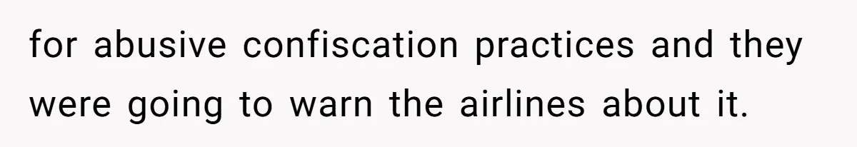Airport Guard Tries To “Confiscate” Woman’s Empty Bottle For Himself, She Outsmarts Him And Leaves Him Fuming for abusive confiscation practices and they were going to warn the airlines about it.