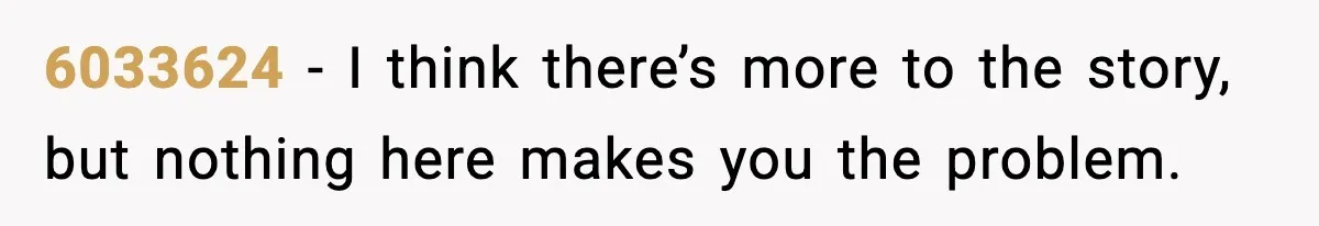 Daughter Asks to Move Back In, Parent Says Yes With Conditions 6033624 - I think there’s more to the story, but nothing here makes you the problem.