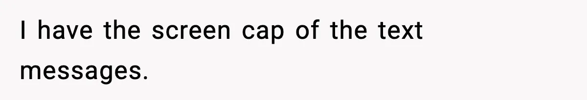 He Announced His Pregnancy At His Brother’s Wedding After His Brother Proposed At His I have the screen cap of the text messages.