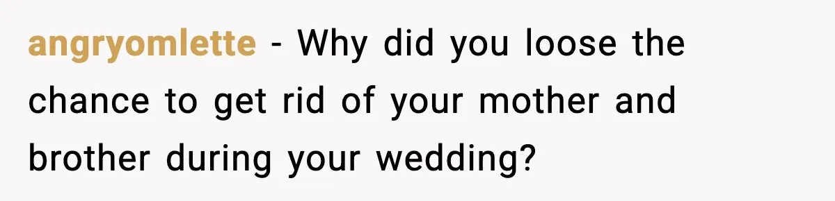 He Announced His Pregnancy At His Brother’s Wedding After His Brother Proposed At His angryomlette − Why did you loose the chance to get rid of your mother and brother during your wedding?