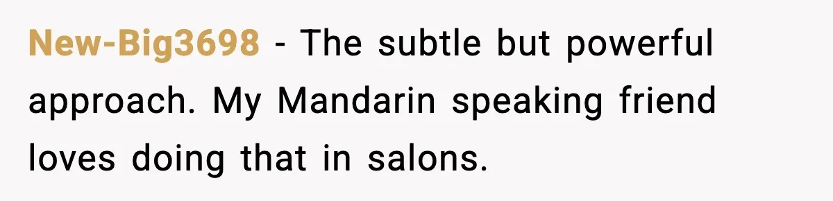 Hospital Roommate Calls Her Ugly In Russian, Student Answers In Russian New-Big3698 - The subtle but powerful approach. My Mandarin speaking friend loves doing that in salons.