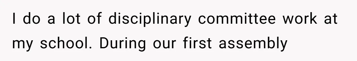 Head Of Math Department Tells Students Their Teacher Was Incompetent, Causing Summer Nightmare I do a lot of disciplinary committee work at my school. During our first assembly